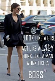 I don't know who that's attributed to. Act Like A Lady Think Like A Man Quotes Quotesgram