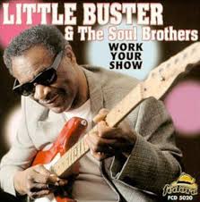 Work Your Show by Little Buster