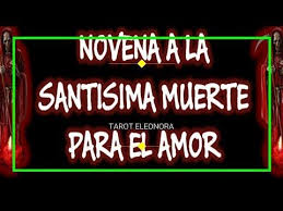 Poderosa Oracion A La Santa Muerte Para Un Amor Imposible Youtube Santa Muerte Amor Y Muerte Oraciones A Los Santos