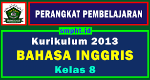 Check spelling or type a new query. Lengkap Perangkat Pembelajaran Bahasa Inggris Kelas 8 Tahun 2021 2022 Smp Hidayatut Thullab