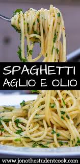 Spaghetti Aglio E Olio Recipe Olio Recipe Aglio E Olio Recipe Easy Pasta