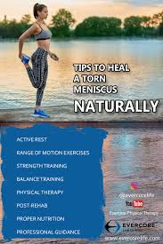 So a basketball or hockey player that tears his meniscus will only miss a month or so of a long season. How To Heal A Torn Meniscus Naturally Evercore Move With A Strong Healthy Body