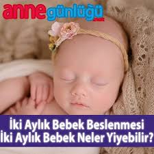 Annegunlugunet 2 Aylik Bebek Beslenmesi Iki Aylik Bebek Neler Yiyebilir Detayli Bilgi Icin Sayfamizdaki Linke Tikla 2 Aylik Bebek Bebek Hamilelik