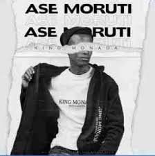 Download Mp3 King Monada Ase Moruti Ft Mack Eaze