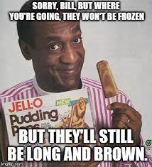 See, rate and share the best bill cosby memes, gifs and funny pics. Bill Cosby Pudding Memes Gifs Imgflip
