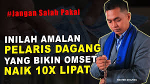 Surat yasin adalah surat al quran yang sangat populer setelah al fatihah. Amalan Penglaris Dagang Dan Melancarkan Usaha By Matnor Asoka