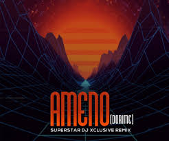 Maybe you would like to learn more about one of these? Dj Xclusive Ameno Dorime Mp3 Download Jotnaija