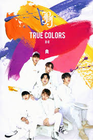 True colors and that's why i love you so don't be afraid to let them show your true colors true colors are beautiful like a rainbow show me a smile then don't be unhappy, can't remember when i last saw you laughing if this world makes you crazy and you've taken all you can bear you call me. True Colors Jbj Kpop Wiki Fandom