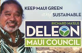 Richard Ma'ele DeLeon for Maui Council