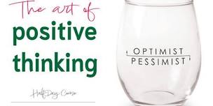 The Art of Positive Thinking
