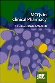 Mcqs In Clinical Pharmacy 1st Edition By Lilian M Azzopardi Editor This Is An Invaluable Revision Aid For Those Preparing For Multiple Pharmacy Ebook Clinic