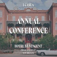 2023 Louisiana Chapter ASLA Annual Conference — Louisiana Chapter ASLA