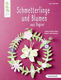 Klicken sie auf ein bild um mehr objekte dieser art zu sehen. Schmetterlinge Und Blumen Aus Papier Kreativ Kompakt