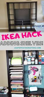 Vaata rohkem teavet toote kohta avasta kallax kollektsioon. Ikea Kallax Hack Add A Shelving Unit For Cheap Leap Of Faith Crafting