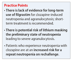 Managing Clozapine Induced Neutropenia And Agranulocytosis