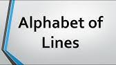Alphabet printables (full alphabet) this page has alphabet handwriting practice worksheets, classroom letter charts, abc books, alphabet fluency games, flash cards, missing letter activities, and abc card games. Alphabet Of Lines Module 5 Prepare And Interpret Technical Drawing Youtube
