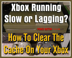 Jun 26, 2021 · press and hold the power button on the front of your xbox. Xbox Running Slow Or Lagging How To Clear The Cache On Your Xbox