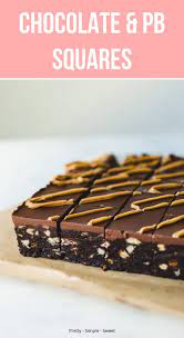 Chocolate Peanut Butter Squares Pretty Simple Sweet Recipe Classic Dessert Recipe Chocolate Cookies Easy Best Dessert Recipes