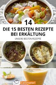 Die 30 Besten Rezepte Bei Erkaltung Essen Bei Erkaltung Rezepte Gute Rezepte
