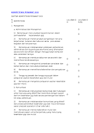 Administrasi dan manajemen ö 1) kemampuan menunjukkan kepemimpinan dalam. Doc Kompetensi Perawat Gigi Poli Gigi Rsuk Cempaka Putih Academia Edu