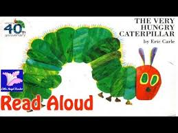 The Very Hungry Caterpillar Read Aloud Hungry Caterpillar The Very Hungry Caterpillar Caterpillar Book