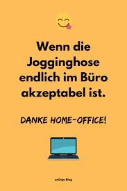 Home Office Wenn Du In Jogginghose Die Arbeit Rockst Coole Lustige Spruche Lustigespruche Buro Homeoffice Jogginghose Co Lustige Spruche Spruche Lustig