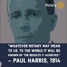 Here's a very Inspirational quote from Rotary International founder, Paul  Harris. #paulharris #trulyinspirational #peopleofaction #serviceaboveself  #rotaryinternational