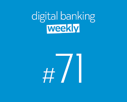 Choosing a selection results in a full page refresh. Digital Banking Weekly 71 Challenger Insider