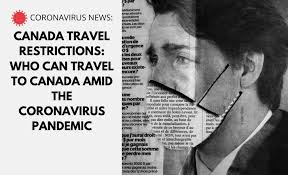 Read the news release for more details. Canada Travel Restrictions Who Can Travel To Canada Amid The Coronavirus Pandemic Iam Immigration And Migration Uk