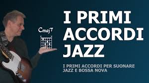 Accordi per chitarra della canzone: I Primi Accordi Jazz Per Chitarra Con Le Tab Pierpaolo Manca