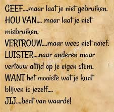 Pin Van Sylvia Visser Op Bewaar Map Teksten Inspirerende Citaten Tekst Citaten