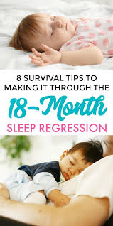 8 Tips For Surviving The Hard 18 Month Sleep Regression 18 Month Sleep Regression Baby Sleep Regression Sleep Regression Ages