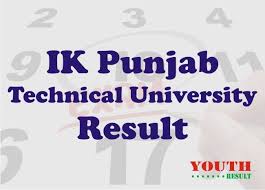Ikg Ptu Result 2019 Ptu Ug Pg Result Ikgptu Www Ptu Ac In Youthresult University Result Engineering Management Technical University