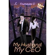 Sinopsis novel max and anna karya kincirmainan anna merasa hidupnya sempurna. Novel My Husband My Ceo Frumeyza C Lazada Indonesia