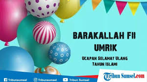 Kemarin, ketika ayah memperingati hari lahir sahabatnya yaitu almarhum uncle olga syahputra, ayah berziarah ke makam uncle olga sebelum. 30 Ucapan Selamat Ulang Tahun Islami Untuk Orang Terkasih Sahabat Keluarga Halaman All Tribun Sumsel