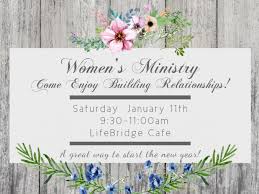 How to start a womens ministry. Women S Ministry January Relationship Event Lifebridge Community Church