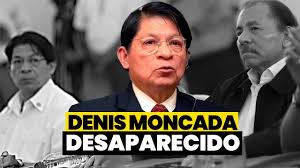 🔴 Denis Moncada desechado y desaparecido