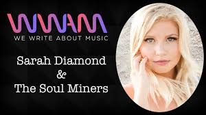 Sarah Diamond and The Soul Miners Talk Their 2nd Single, "Doin Whatcha Doin"