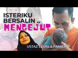 Jemputan kursus, seminar & ceramah 01125693375 youtu.be/1hq94zoxcym. Isteriku Bersalin Mengejut Kenangan Tak Boleh Lupa Ust Elyas Family Youtube