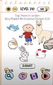 All the answers to solve brain test level 310. Brain Test Level 310 Tap Them In Order Boy Rabbit Bird Llama Chicken Cat Answers Braintestanswers Com