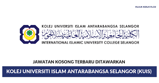 Колледж бұл орынға 2000 жылы. Jawatan Kosong Terkini Kolej Universiti Islam Antarabangsa Selangor Kuis Kerja Kosong Kerajaan Swasta