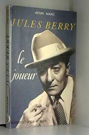 Amazon.com: Jules Berry, le joueur (French Edition): 9782704805907: Marc,  Henri: 圖書