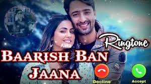 Vikash kumar 20 july 2021. Baarish Ban Jana Ringtone Baarish Ban Jana New Ringtone 2021 Baarish Ban Jana Song Ringtone Youtube