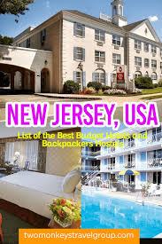 Complete List Of The Best Budget Hotels In New Jersey Usa Usa Travel Destinations Travel Usa Hotel