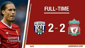 Hasil Liga Inggris West Brom Vs Liverpool Skor Akhir 2 2 Mohammed Salah Cetak Gol Dan Rekor Banjarmasin Post