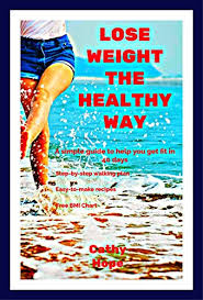 Amazon Com Lose Weight The Healthy Way Includes Simple
