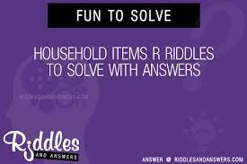Lives on the wall, is. 30 Household Items R Riddles With Answers To Solve Puzzles Brain Teasers And Answers To Solve 2021 Puzzles Brain Teasers