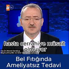 Skopi Eşliğinde Ameliyatsız Bel Fıtığı Tedavisi