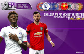 Latest ⚽ english premier league ⚽ news update. Chelsea Vs Manchester United Preview Team News Stats Key Men Epl Index Unofficial English Premier League Opinion Stats Podcasts