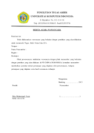 Surat pernyataan adalah surat yang di buat guna memberikan sesuatu pernyataan. Cara Wawancara Skripsi Contoh Surat